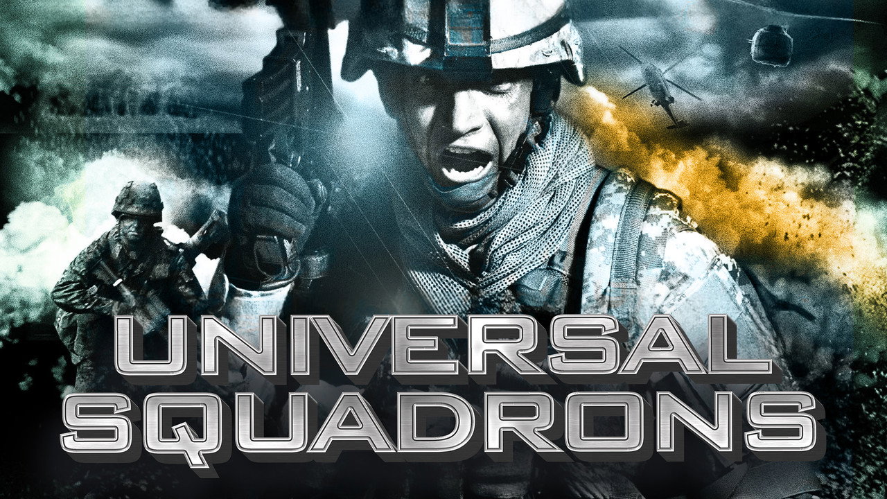 Universal Squadrons - Das Elitekommando (2011) abspielen