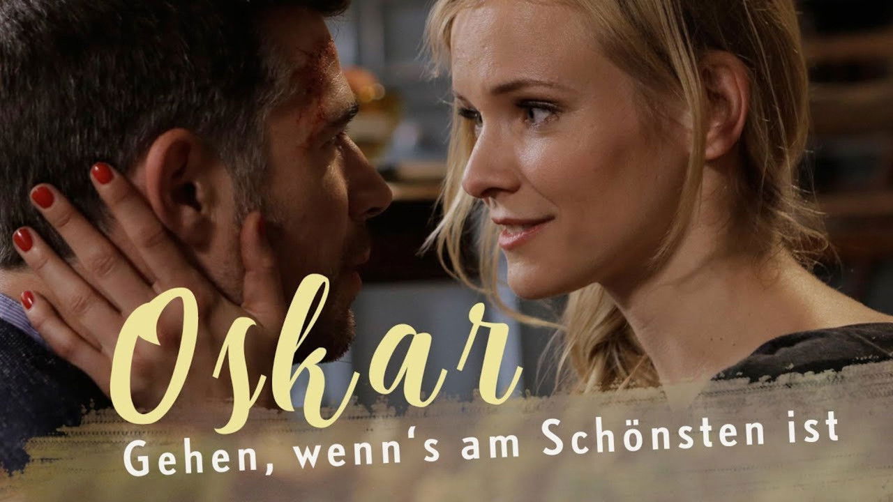 Oskar - Gehen, wenn's am schönsten ist (2018) abspielen