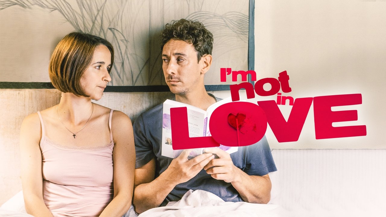 I'm Not in Love (2021) abspielen