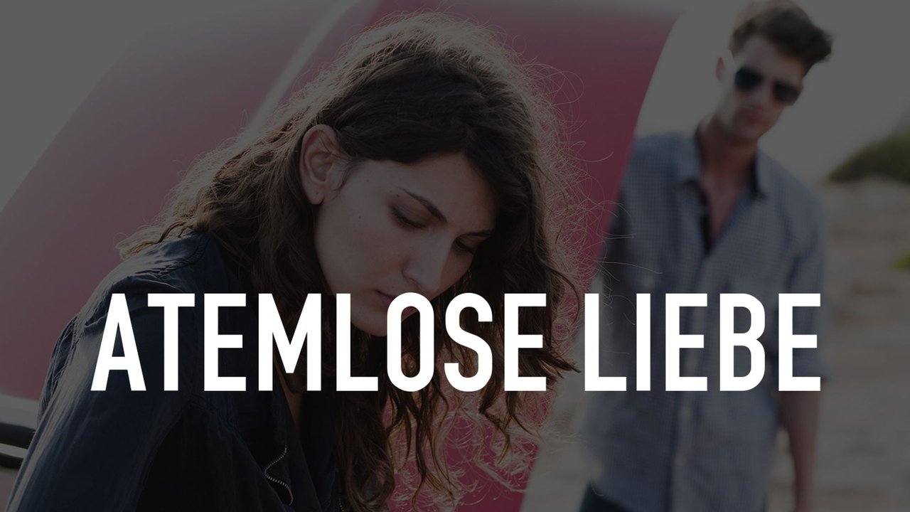 Atemlose Liebe (1999) abspielen