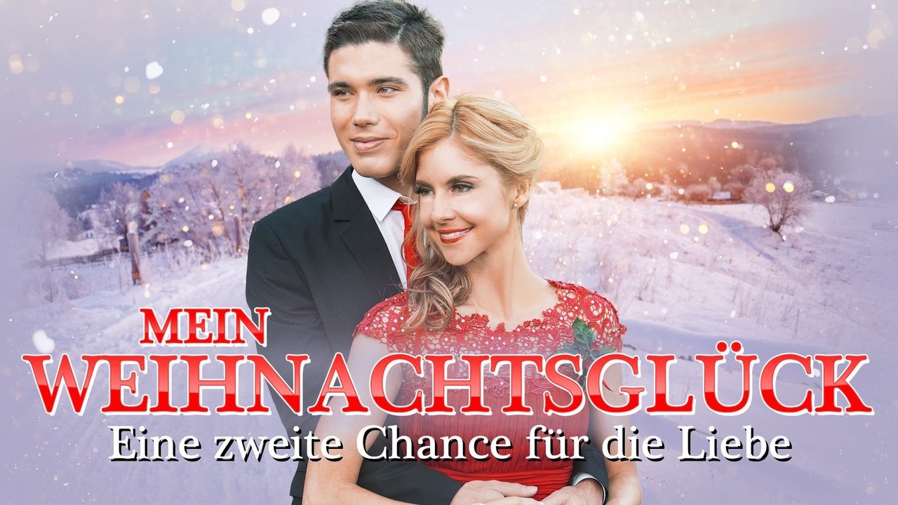 Mein Weihnachtsglück - Eine zweite Chance für die Liebe (2019) abspielen