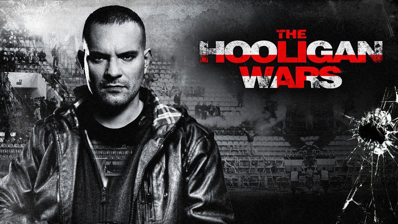 The Hooligan Wars (2013) abspielen