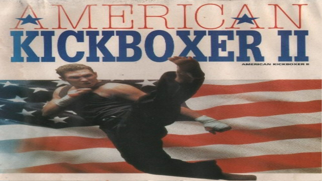 American Kickboxer 2 (1993) abspielen