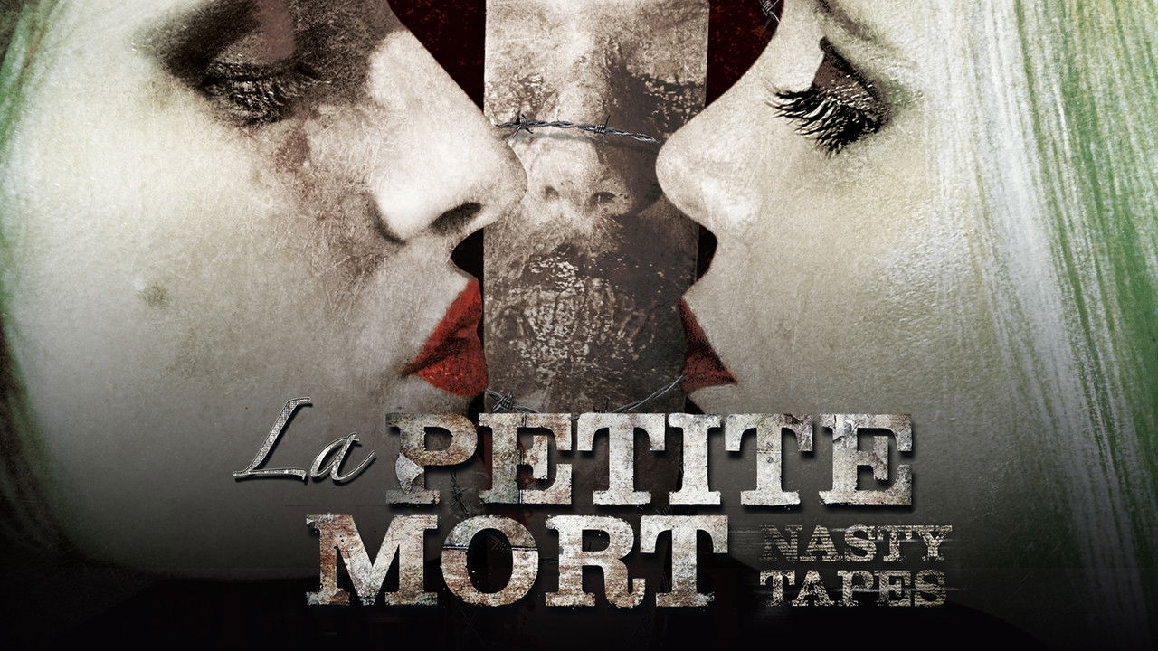 La Petite Mort 2: Nasty Tapes (2014) abspielen