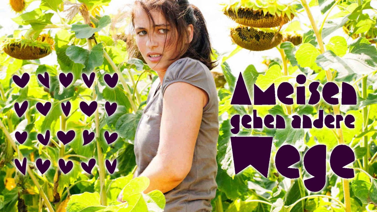 Ameisen gehen andere Wege (2011) abspielen