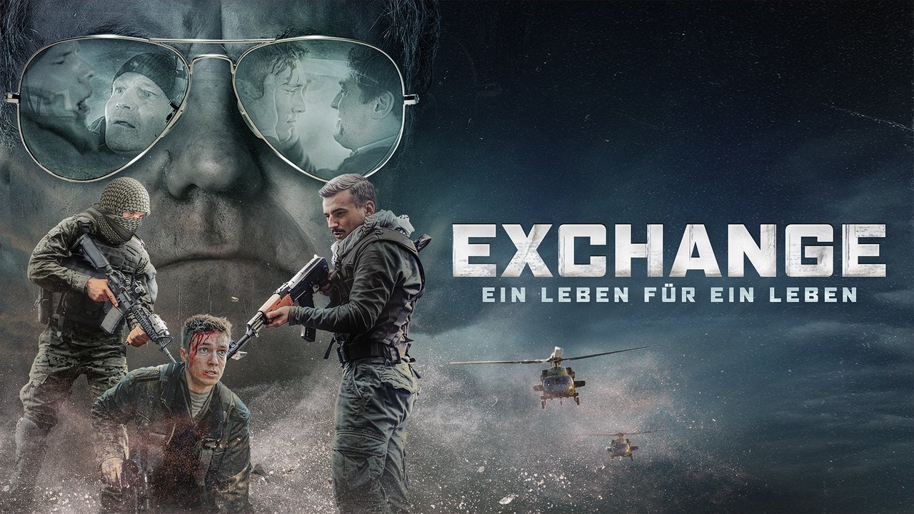 Exchange - Ein Leben für ein Leben (2022) abspielen