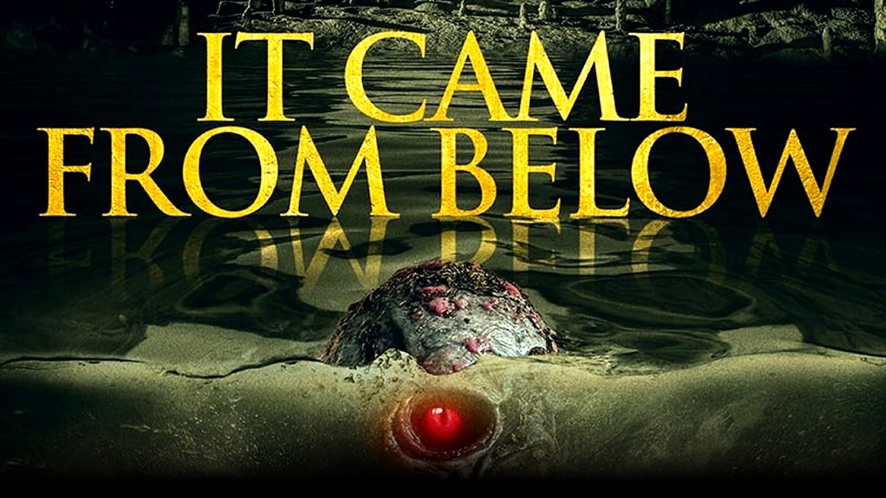 It Came from Below (2021) abspielen