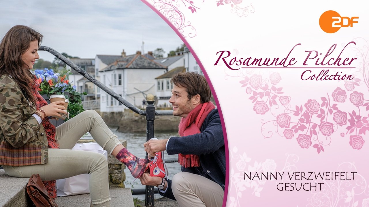 Rosamunde Pilcher: Nanny verzweifelt gesucht (2018) abspielen