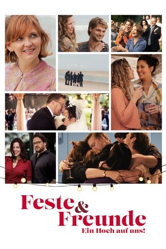 Feste & Freunde - Ein Hoch auf uns! (2025)